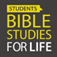 Bible Study for Life Student App